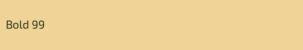 Bold 99 